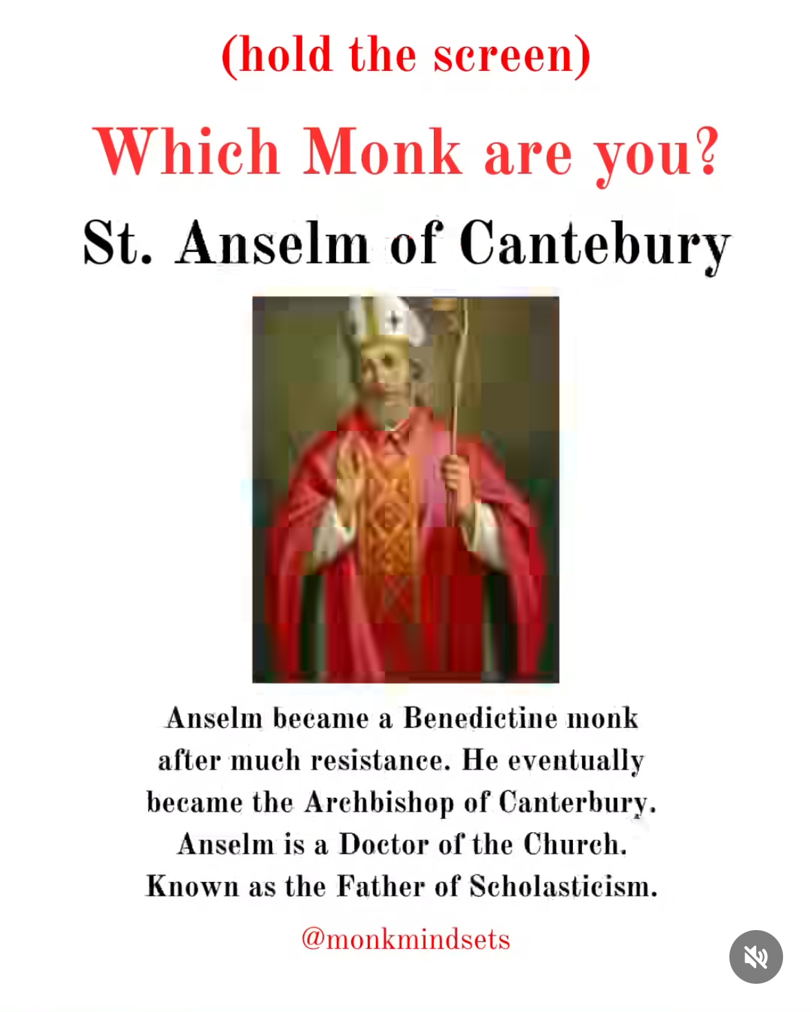 a screenshot of a test result for 'Which Monk are you?' The results feature a painting of St. Anselm of Canterbury in a red robe wearing a white and gold mitre, and a description reading 'Anselm became a Benedictine monk after much resistance. He eventually became the Archbishop of Canterbury. Anselm is a Doctor of the Church. Known as the Father of Scholasticism.'