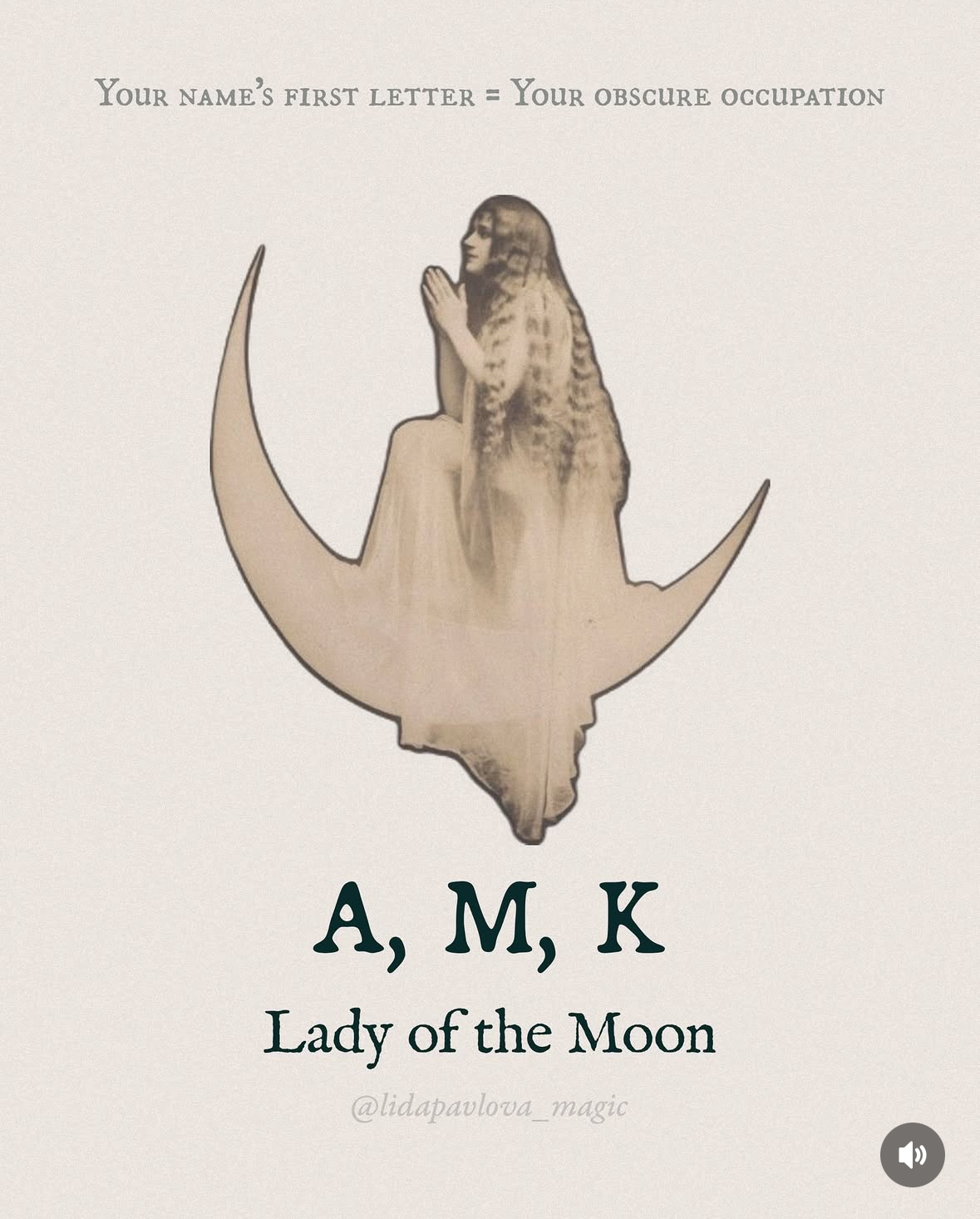 a screenshot featuring a long-haired blonde woman sitting on the crescent moon. Text reads: 'your name's first letter= your obscure occupation'. The result for letters A, M, and K is Lady of the Moon.